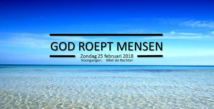 God roept mensen